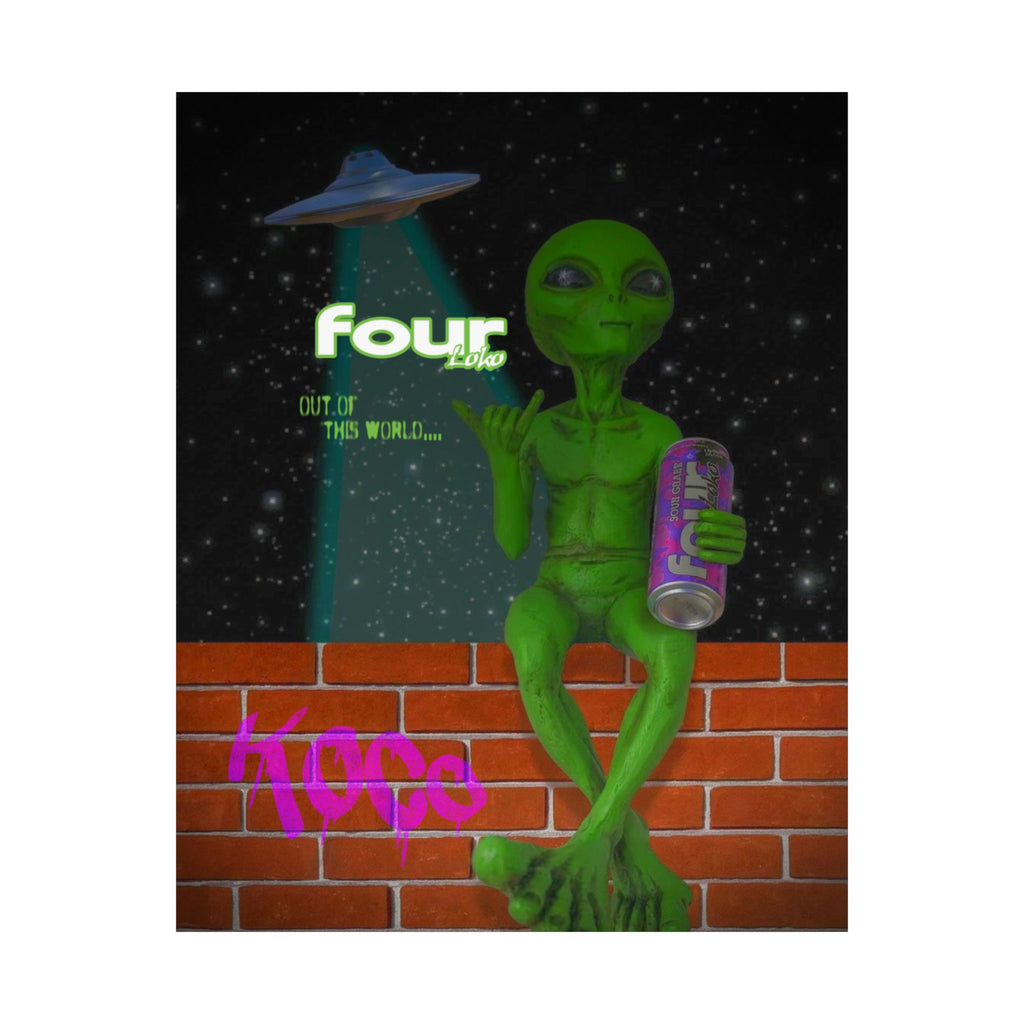 The Four Loko Alien Poster
