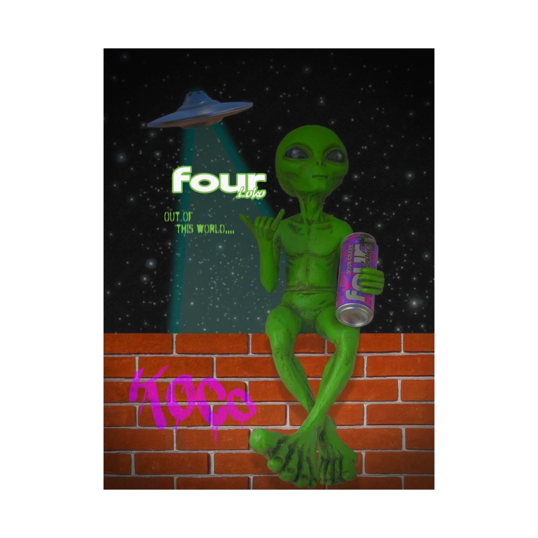 The Four Loko Alien Poster